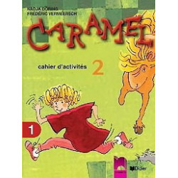 Caramel 2: учебна тетрадка по френски език № 1 за 3. клас