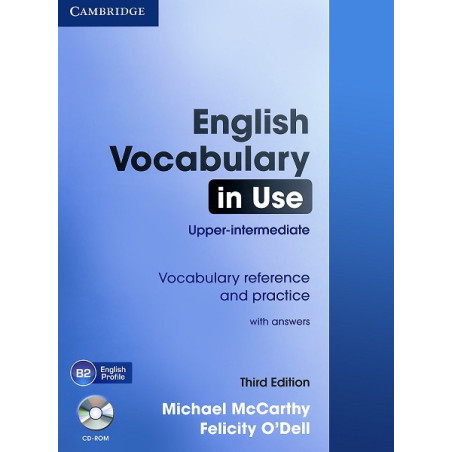 English Vocabulary in Use - Third Edition: Ниво Upper - intermediate Vocabulary reference and practice with answers + CD