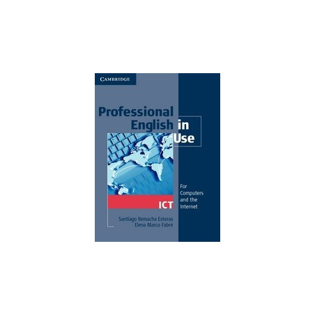 Professional English in Use ICT + CD