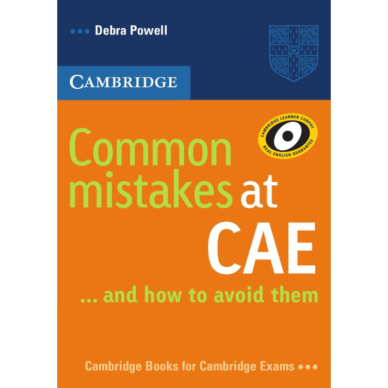 Common Mistakes at CAE... and how to avoid them