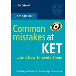 Common Mistakes at KET ... and how to avoid them