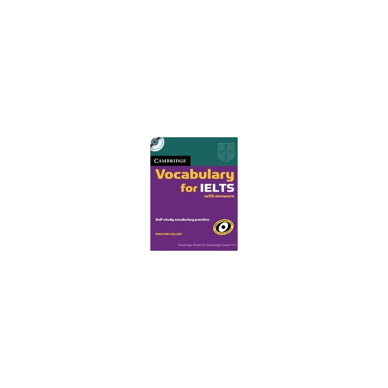 Cambridge Vocabulary for IELTS + CD