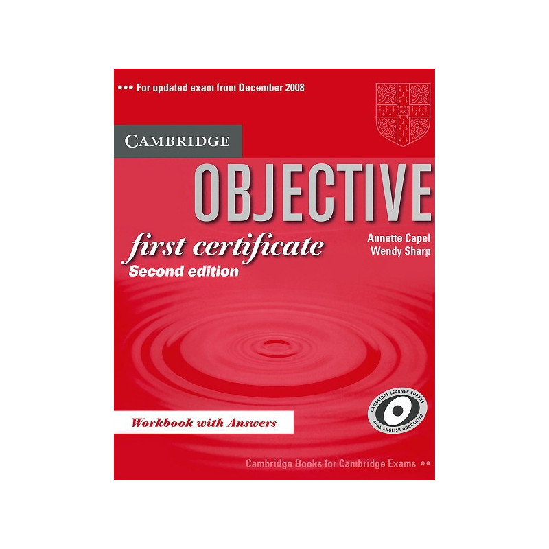 Objective First Certificate: Workbook - Second Edition + CD