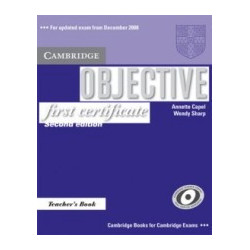 Objective First Certificate: Teacher's Book - Second Edition + CD