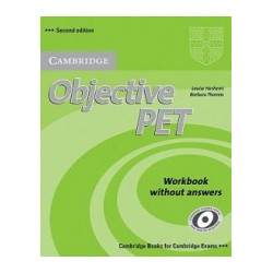 Objective PET Second edition: Workbook without Answers + CD