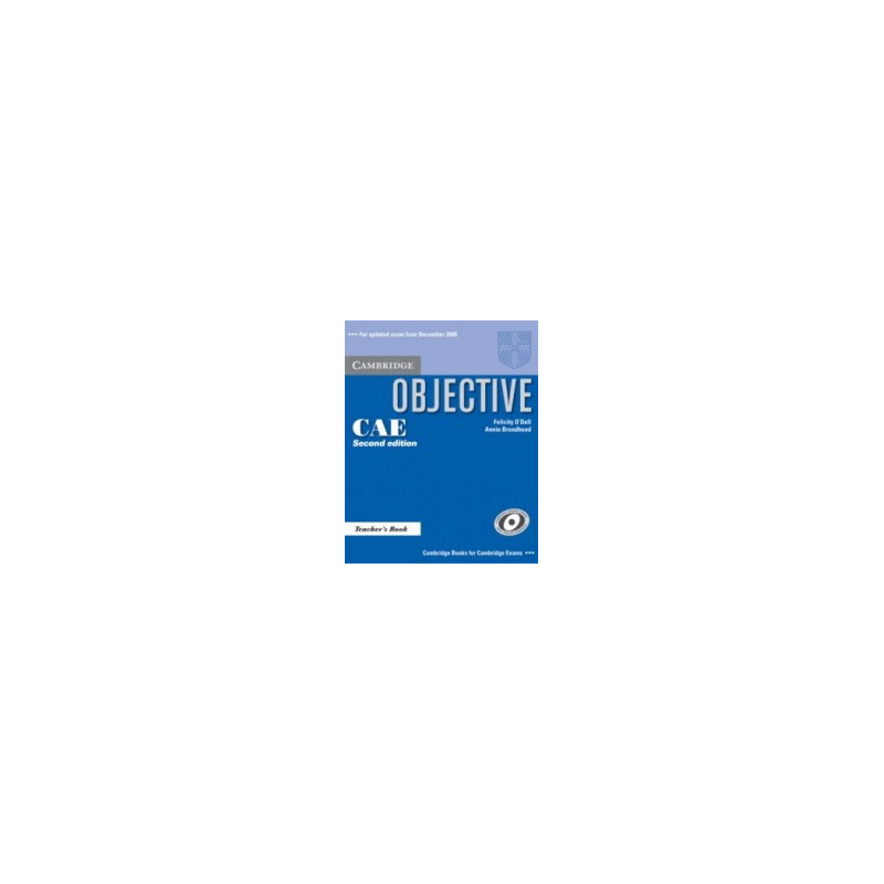 Objective CAE: Teacher's Book - Second Edition + CD