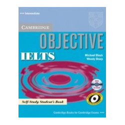 Objective IELTS: Учебна система по английски език. Ниво Intermediate: Self-study Student's Book + CD