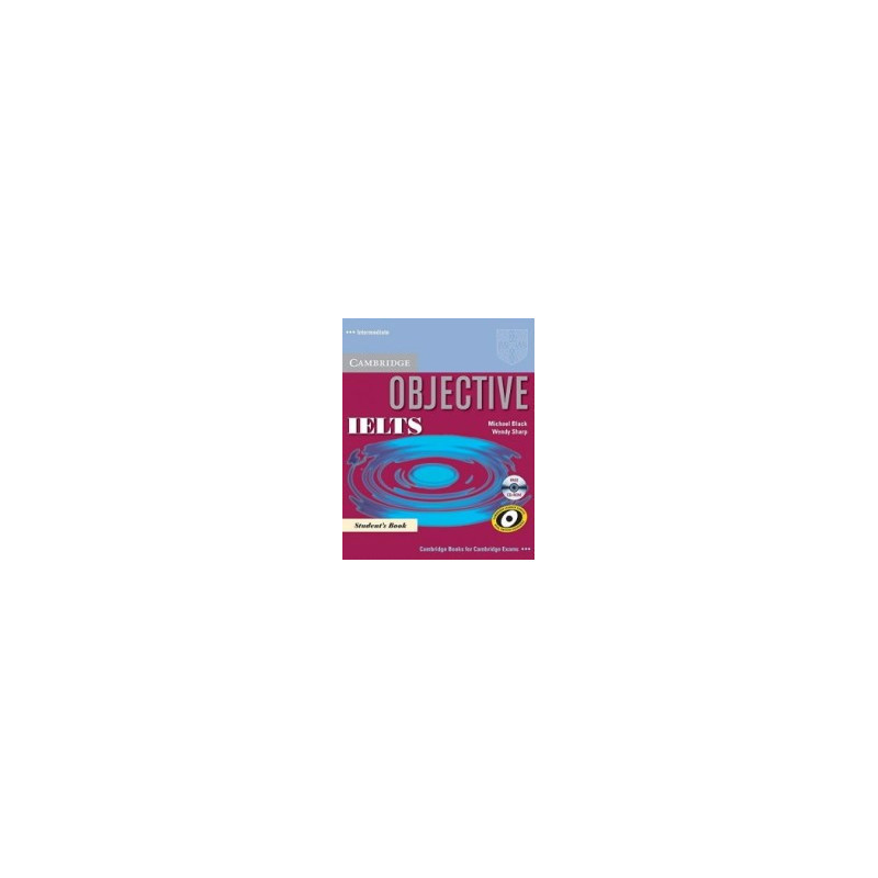Objective IELTS: Учебна система по английски език. Ниво Intermediate: Student's Book + CD