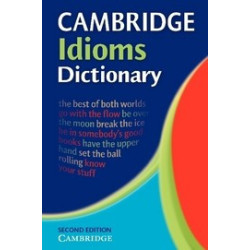 Cambridge Idioms Dictionary - Edition 2