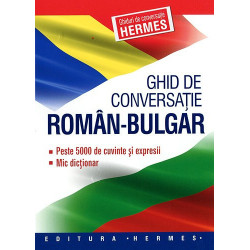 Ghid de conversatie Român-Bulgár