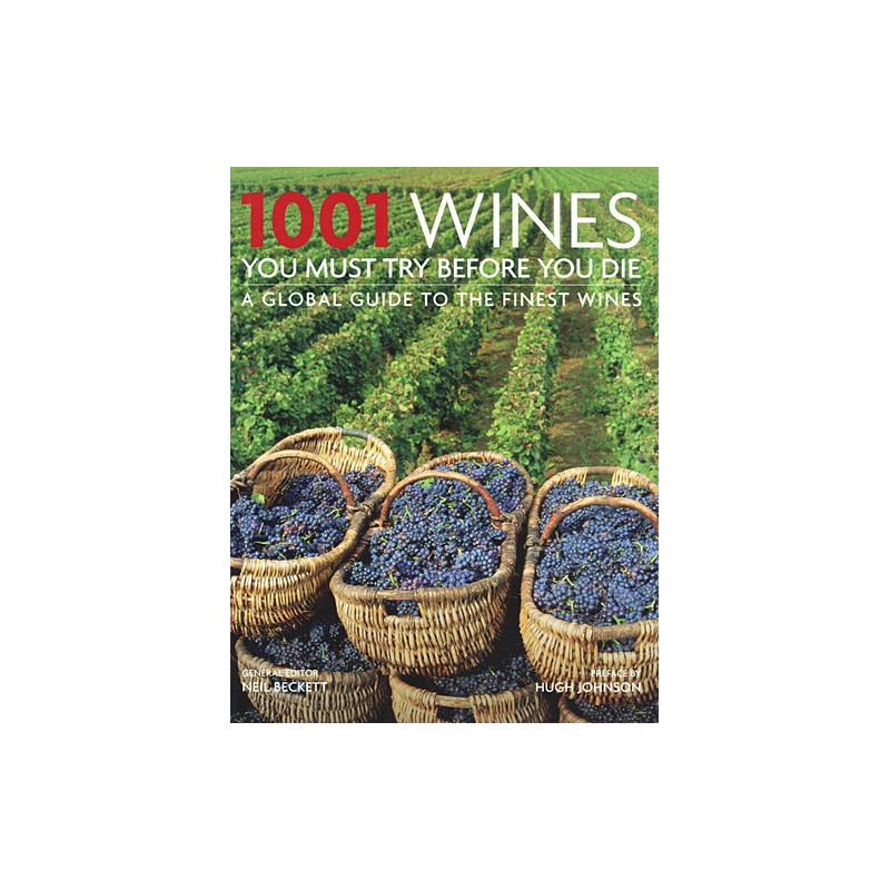 1001 Wines you must try before you die