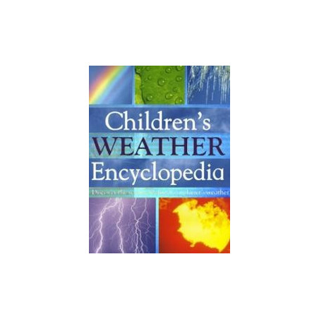 Children`s Weather Encyclopedia