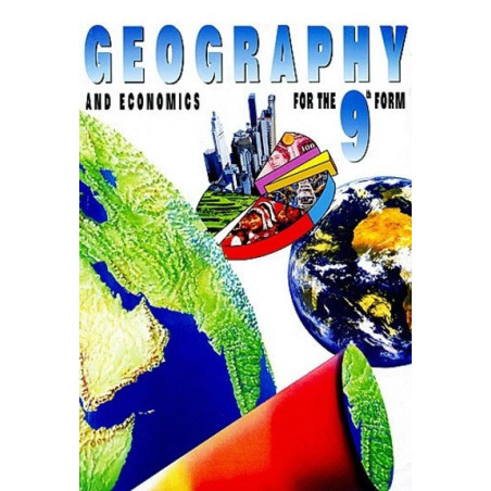 Geography and economics for the 9th form За училищата с профилирано обучение по английски език