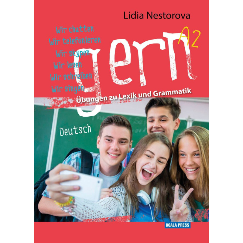 gern A2 – Übungen zu Lexik und Grammatik