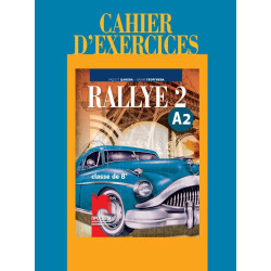 Rallye 2 А2. Учебна тетрадка по френски език за 8. клас