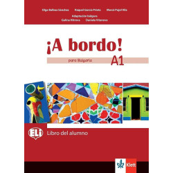 A bordo! Libro del alumno para Bulgaria - A1 - Учебник по испански език за 8. клас