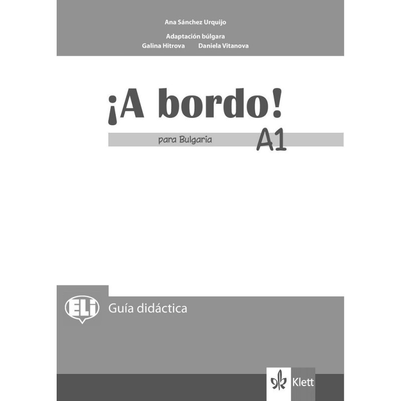 A bordo! Libro del profesor para Bulgaria - A1 - Книга за учителя по испански език за 8. клас