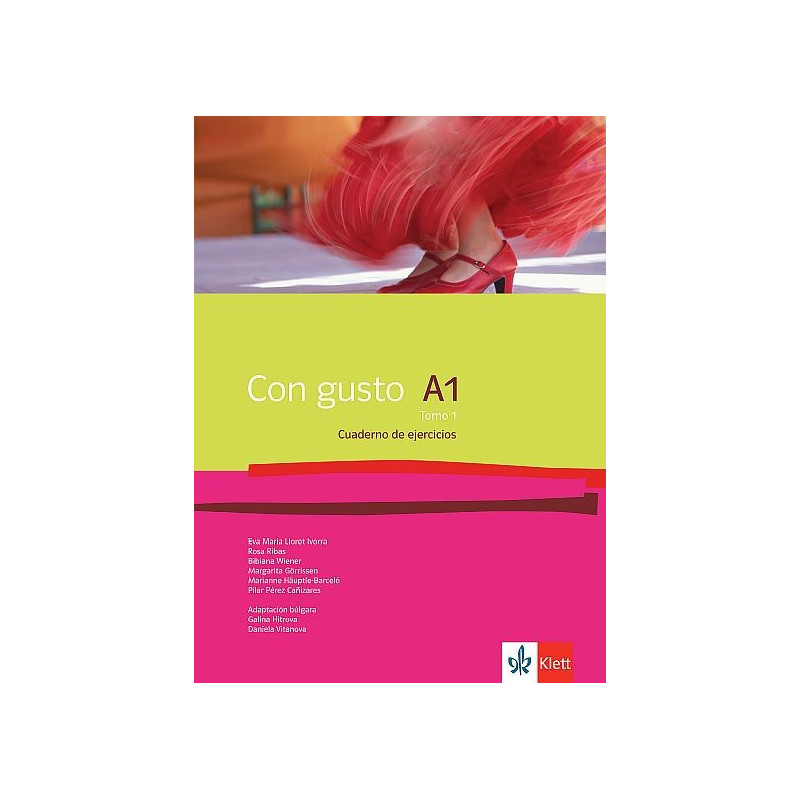 Con gusto - A1 - Tomo 1. Cuaderno de ejercicios - Учебна тетрадка по испански език за 9. втори чужд език