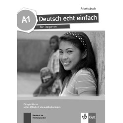 Deutsch echt einfach für Bulgarien - A1 - Arbeitsbuch - Учебна тетрадка по немски език за 8. клас (неинтензивно изучаване) + CD