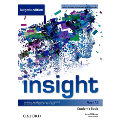 Insight - част A2: Учебник по английски език за 8. клас Bulgaria Edition По учебната програма за 2018/2019 г.