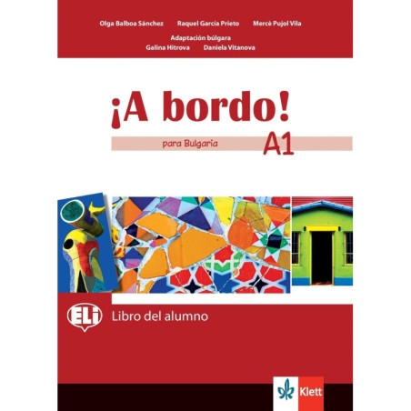 A Bordo! Para Bulgaria - ниво A1: Учебник по испански език за 8. клас 2018/2019