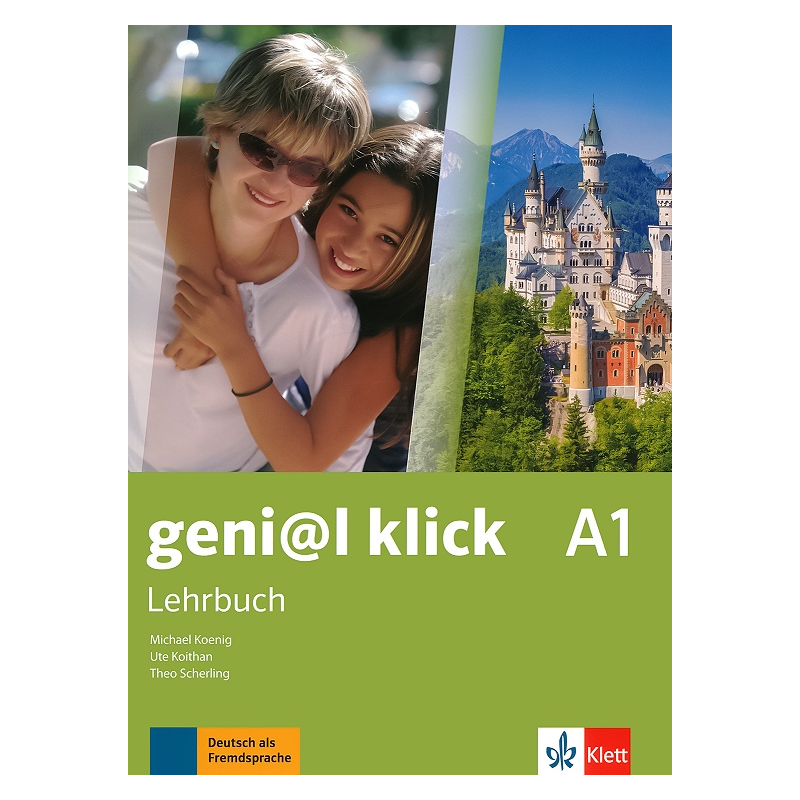 geni@l klick - ниво A1: Учебник по немски език за 8. клас По учебната програма за 2018/2019 г.