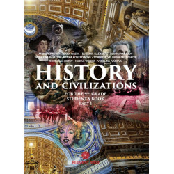 Учебник по история и цивилизации на английски език за 9. клас - част 1 По учебната програма за 2018/2019 г.