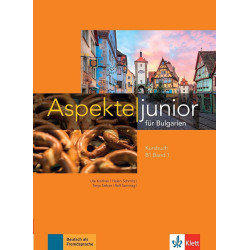 Aspekte junior fur Bulgarien - ниво B1: Учебник по немски език за 9. клас По учебната програма за 2018/2019 г.