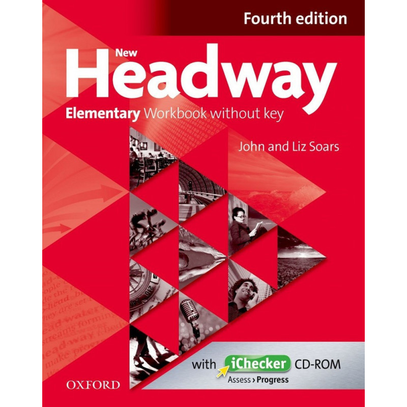 Headway, 4th Edition Elementary: Workbook and iChecker without Key.Тетрадка