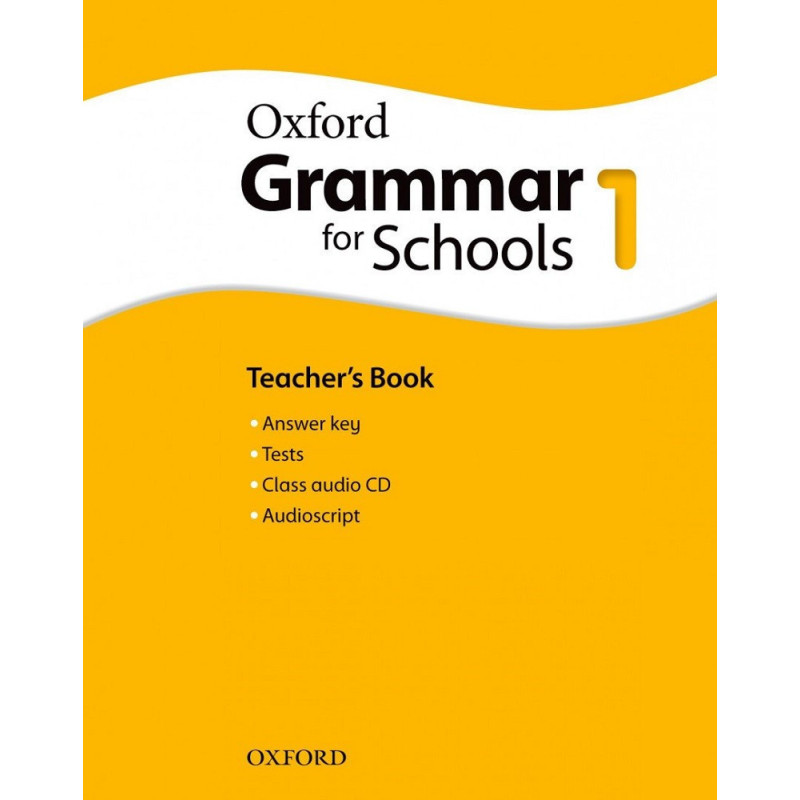 Oxford Grammar for Schools 1 - Teacher's book & Audio