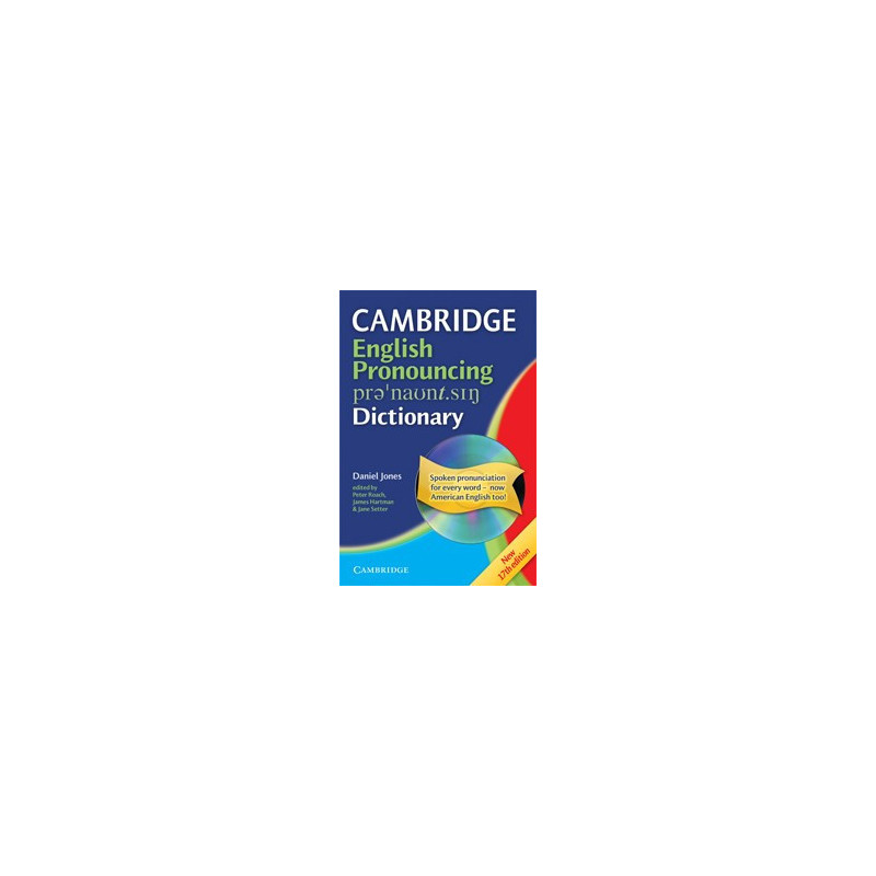 Cambridge English Pronouncing Dictionary + CD 