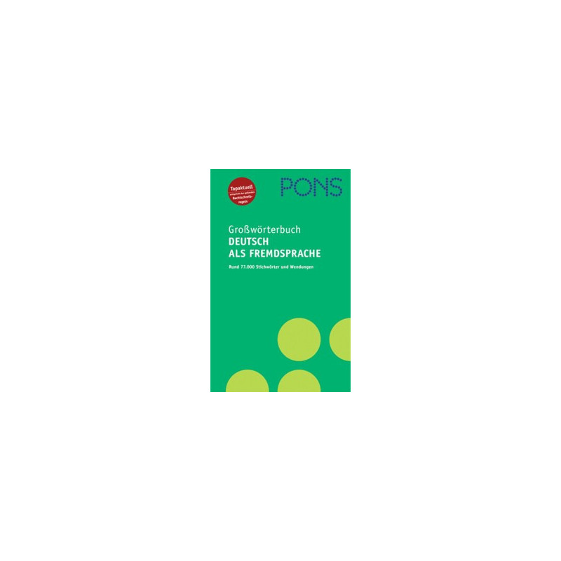 Großwörterbuch Deutsch als Fremdsprache 