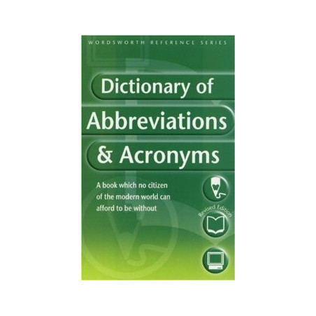 Dictionary of Abbreviations & Acronyms (Wordsworth Reference)