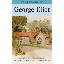 GEORGE ELIOT - FOUR NOVELS /Wordsworth/