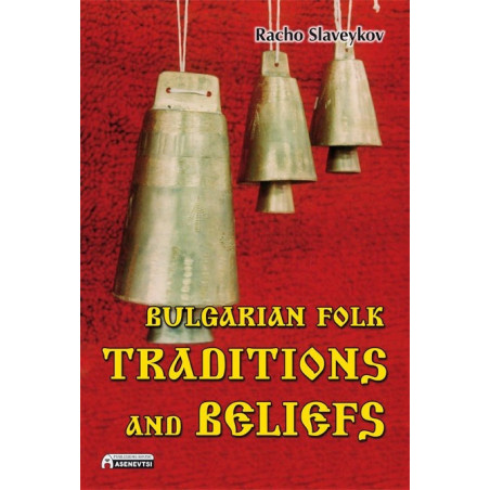 Bulgarian folk traditions and beliefs