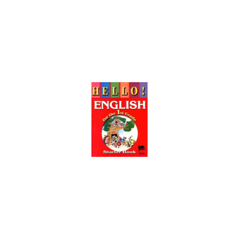 Английски език HELLO! Starter Book за 1. клас