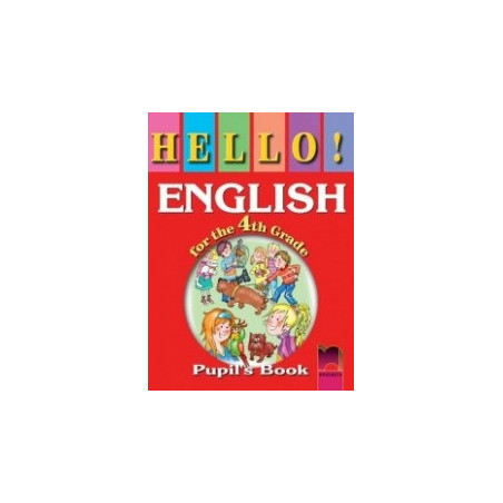 Hello! Учебник по английски език за 4. клас