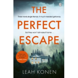 The Perfect Escape