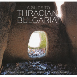 A Guide to Thracian Bulgaria