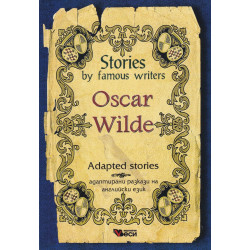 Stories by famous writers Oscar Wilde. Adapted stories