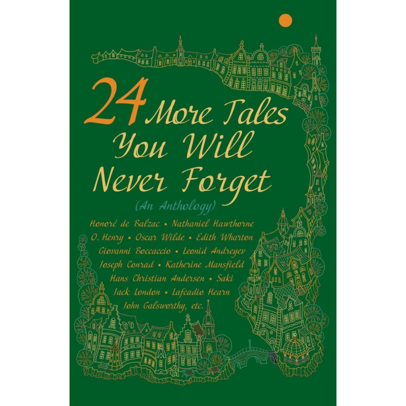 24 More tales you will never forget