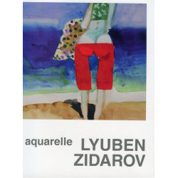 Акварел/ Aquarelle - Любен Зидаров