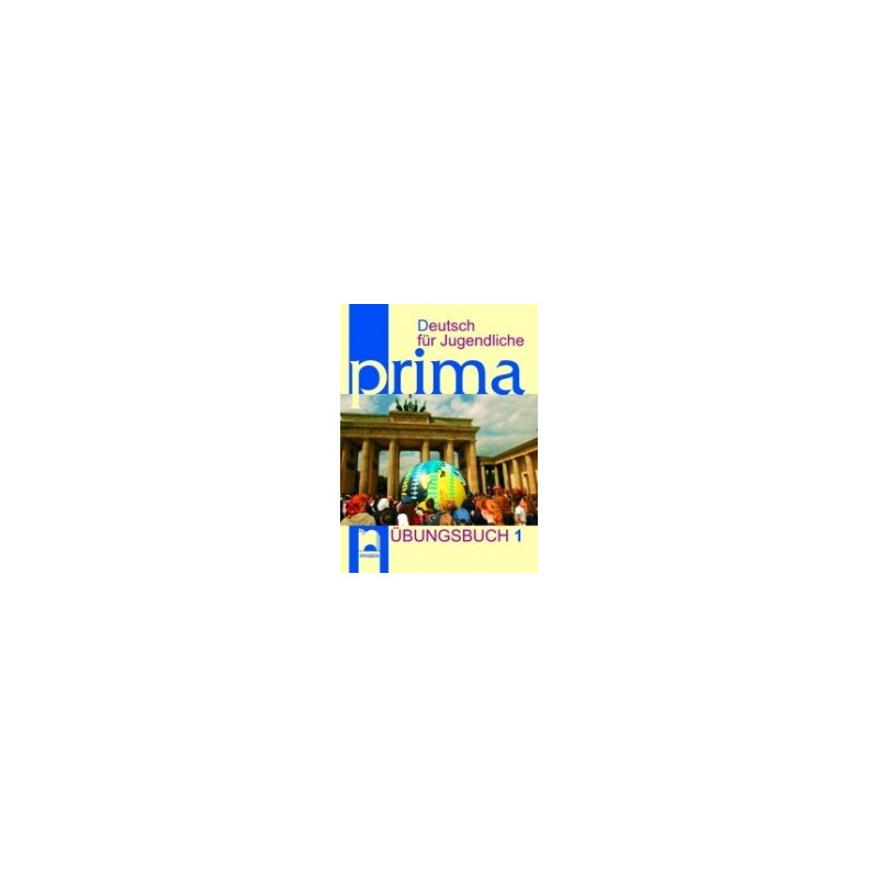 Prima 1 - Kнига с упражнения по немски език за 8. клас