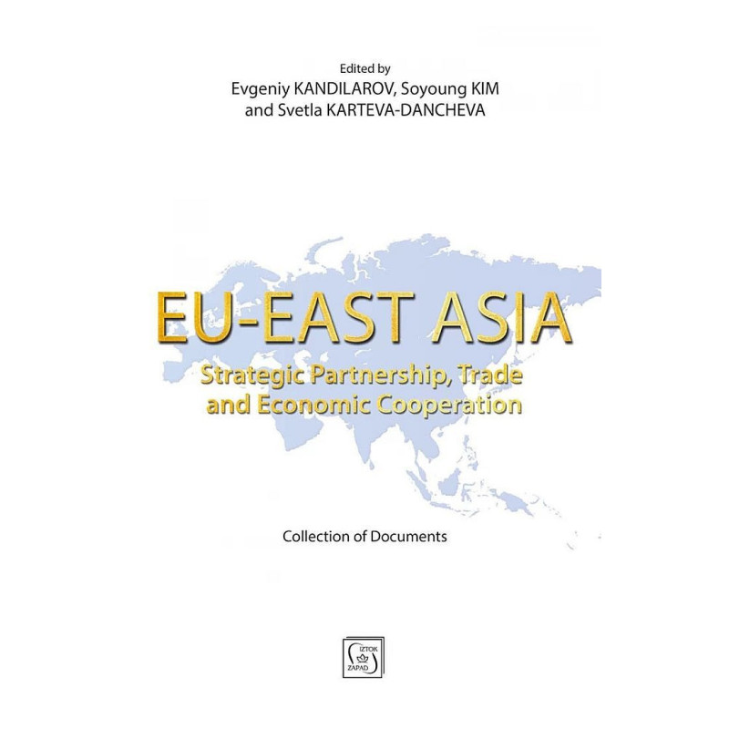 EU - EAST ASIA: Strategic partnership trade and economic cooperation