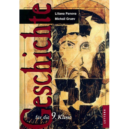 Geschichte fuer die 9. Klasse: Учебник по немски език за 9. клас