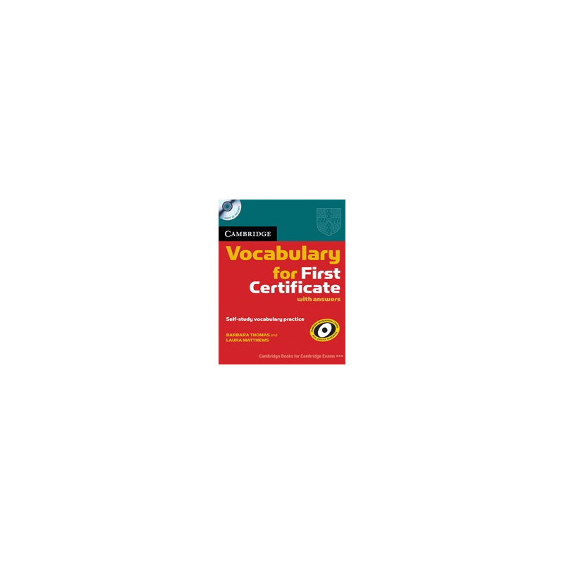 Cambridge Vocabulary for First Certificate Edition with answers+ CD 