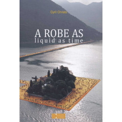 A Robe as liquid as time