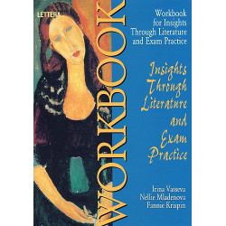 Insights through Literature: Workbook. Учебна тетрадка по английски език за 12. клас