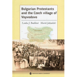 Bulgarian Protestants and the Czech village of Voyvodovo