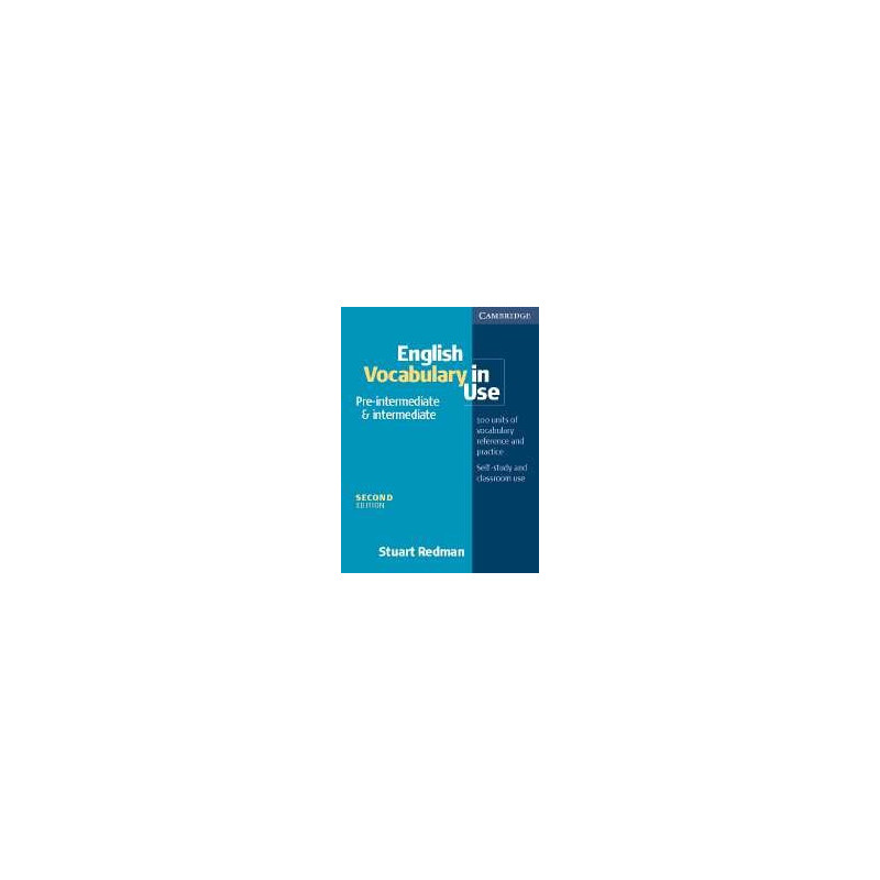 English Vocabulary in Use Pre-intermediate and Intermediate